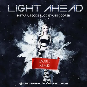 Light Ahead (Dobie Remix) by Jodie Yang-Cooper