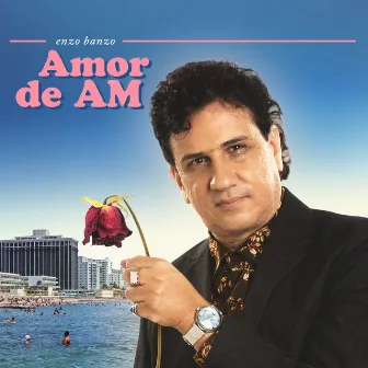 Amor de AM by Enzo Banzo