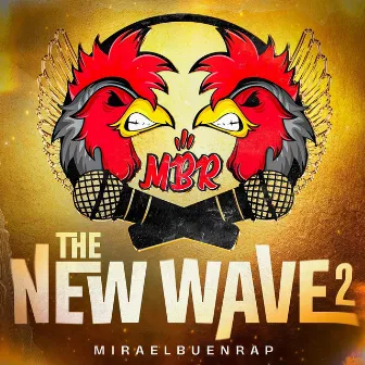 The New Wave 2 by Miraelbuenrap