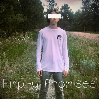 Empty Promises by CH33TAH