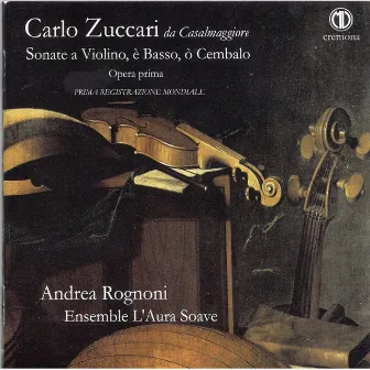 Zuacari: Violin Sonatas by Andrea Rognoni