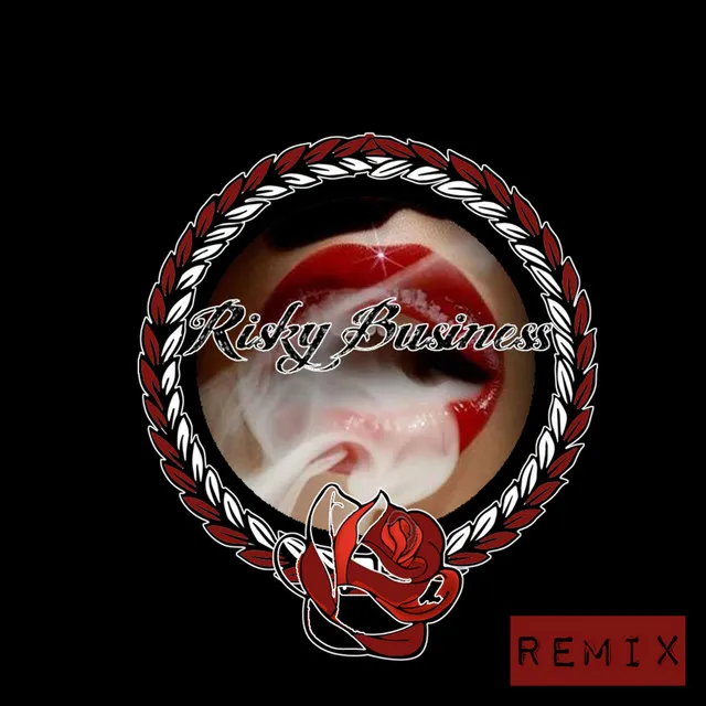 Risky Business - Remix