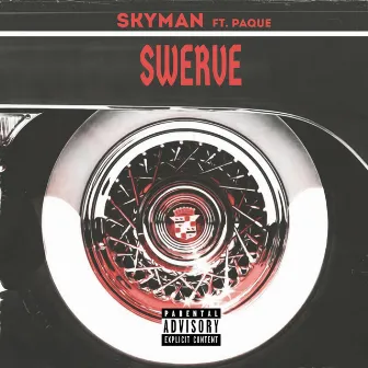 Swerve by Skyman