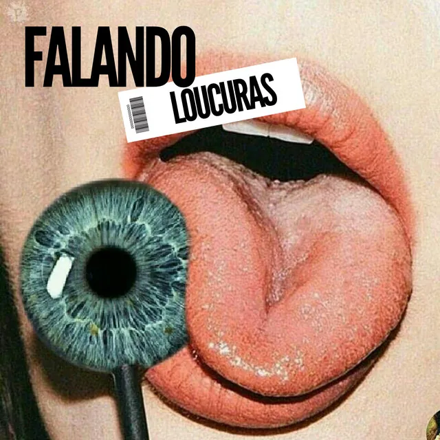 Falando Loucuras - Extended Version