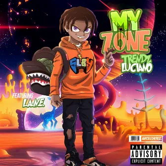 My Zone by Trendz Luciano