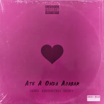 Até a Onda Acabar (Remix) by Dody