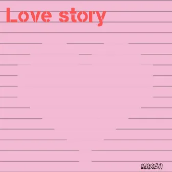 Love Story by Михей