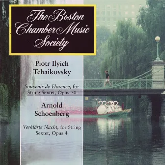 Tchaikovsky: Souvenir De Florence / Schoenberg: Verklärte Nacht by Boston Chamber Music Society