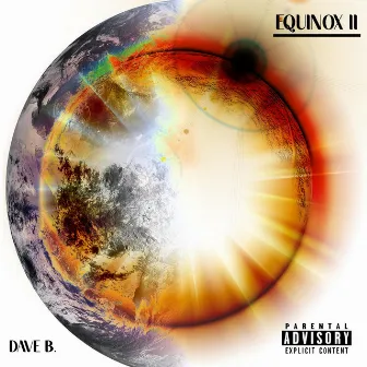 EQUINOX 2 by Dave B.