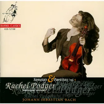 Bach: Sonatas & Partitas, Vol. 1 by Rachel Podger