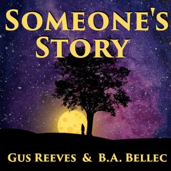 Someone's Story by B.A. Bellec