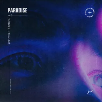 Paradise by BAD SIN