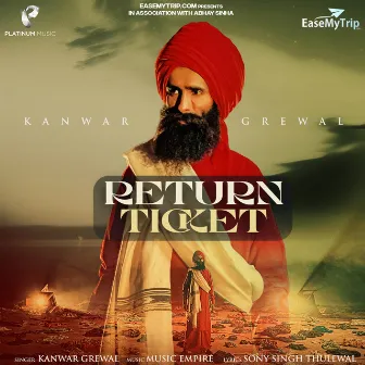 Return Ticket by Kanwar Grewal