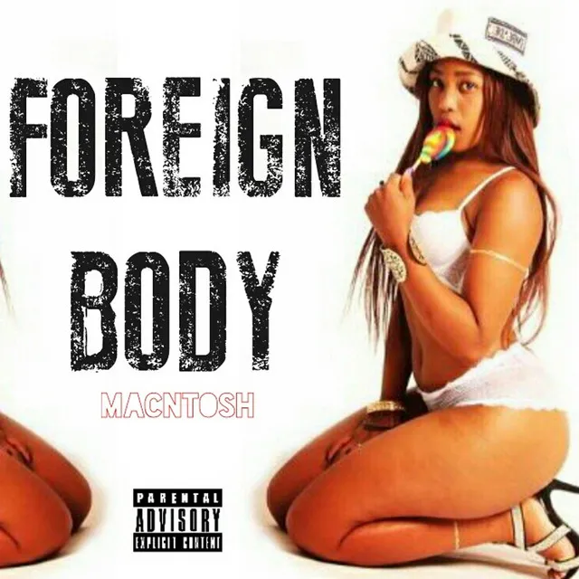 Foreign Body