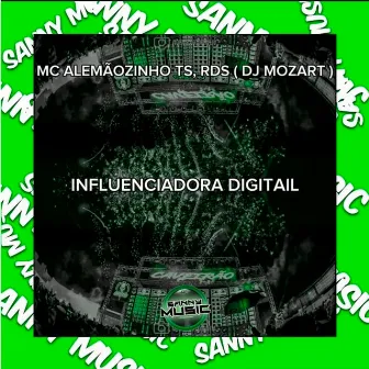 INFLUENCIADORA DIGITAL by sanny music