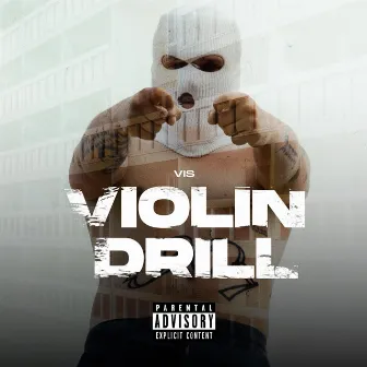 Violin Drill by VIS