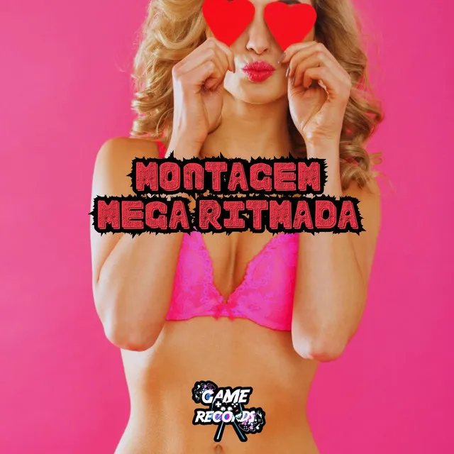 Montagem Mega Ritmada