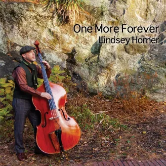 One More Forever by Lindsey Horner