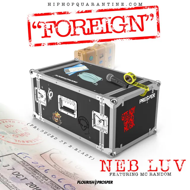 Hip Hop Quarantine: Foreign (feat. MC Random)