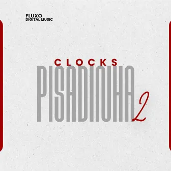 Clocks Pisadinha by Fluxo Digital Music