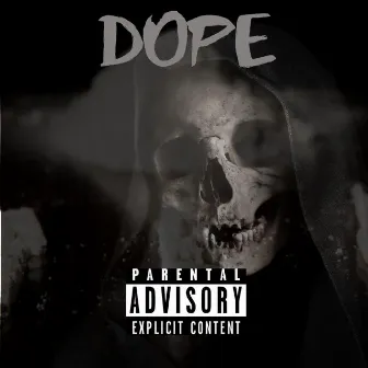 Dope by ØTB blakk