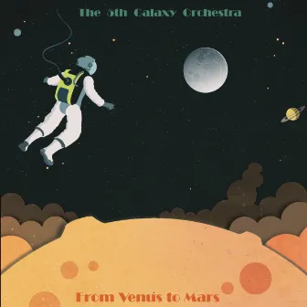 From Venus to Mars by The 5th Galaxy Orchestra