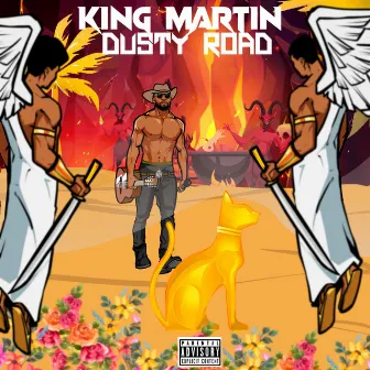 Dusty Road by King Martin