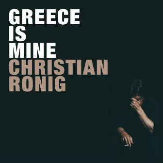 Greece Is Mine by Christian Ronig