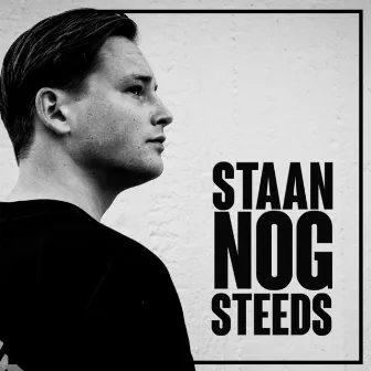 Staan Nog Steeds by Stinz