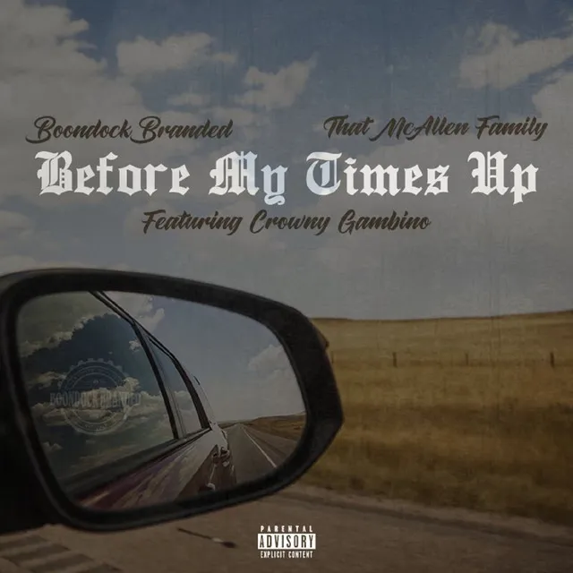 Before My Times Up (feat. Crowny Gambino)