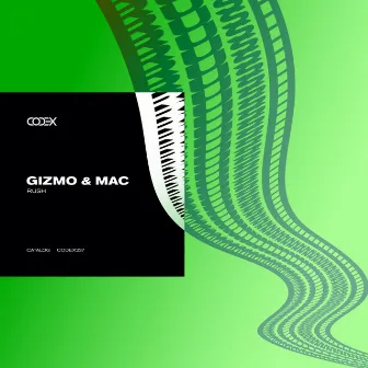 Rush by Gizmo & Mac