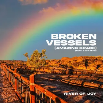 Broken Vessels (Amazing Grace) (feat. Gaby Rene) by Gaby Rene