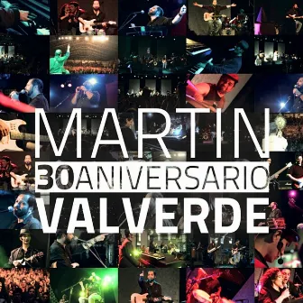 30 Aniversario by Martín Valverde