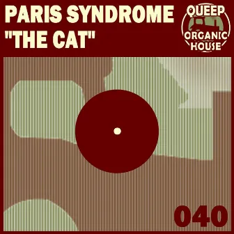 The Cat by Paris Syndrome