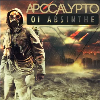 Oi Absinthe by Apocalypto