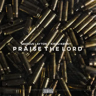 Praise the Lord (Da Shine) by Kishu Kenny