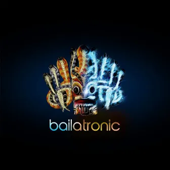 Bailatronic by Ranidu