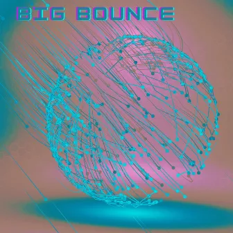 Big Bounce by Adrian Wright