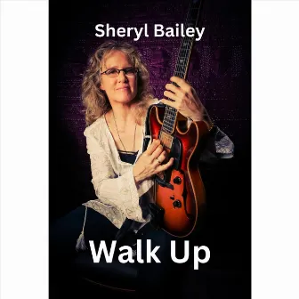 Walk Up by Sheryl Bailey