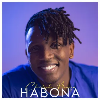 Habona by Christopher Muneza