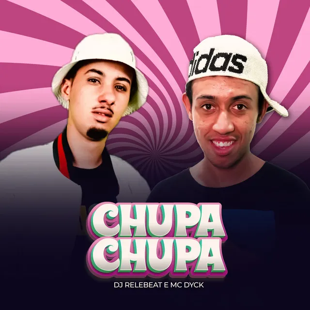 Chupa Chupa