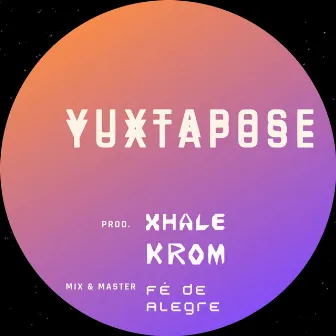 YUXTAPOSE by Fé de Alegre