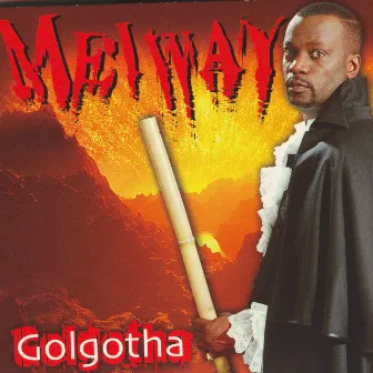 Golgotha 800% Zoblazo by Meiway