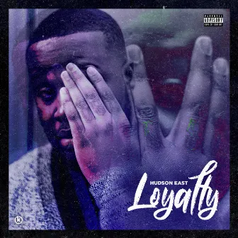 Loyalty by Hudson East