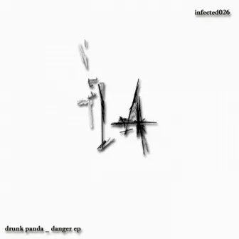 Danger EP by Drunk Panda