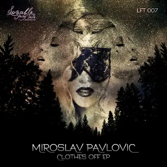 Clothes Off EP by Miroslav Pavlovic