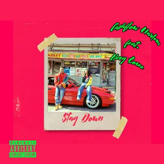 Stay Down by Cashflow Harlem