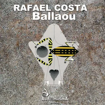 Ballaou by Rafael Costa