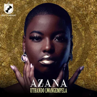 Uthando Lwangempela by Azana