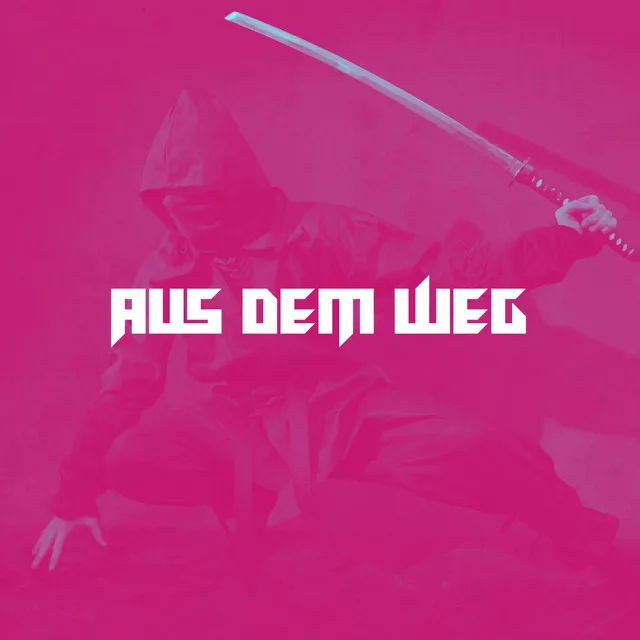 Aus dem Weg